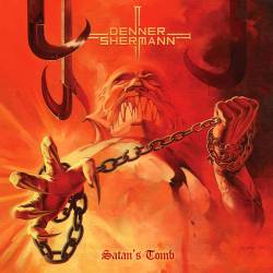 Denner Shermann : Satan's Tomb